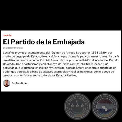 EL PARTIDO DE LA EMBAJADA - Por BLAS BRÍTEZ - Viernes, 18 de Febrero de 2022